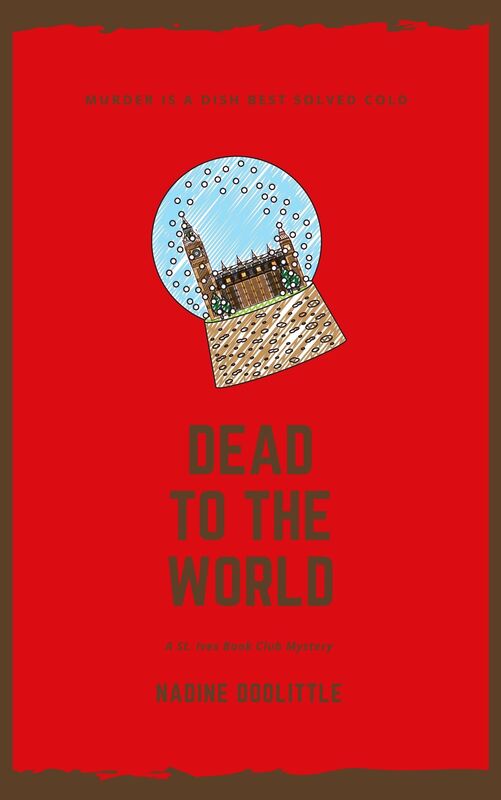 Dead to the World: St. Ives Book Club Mystery