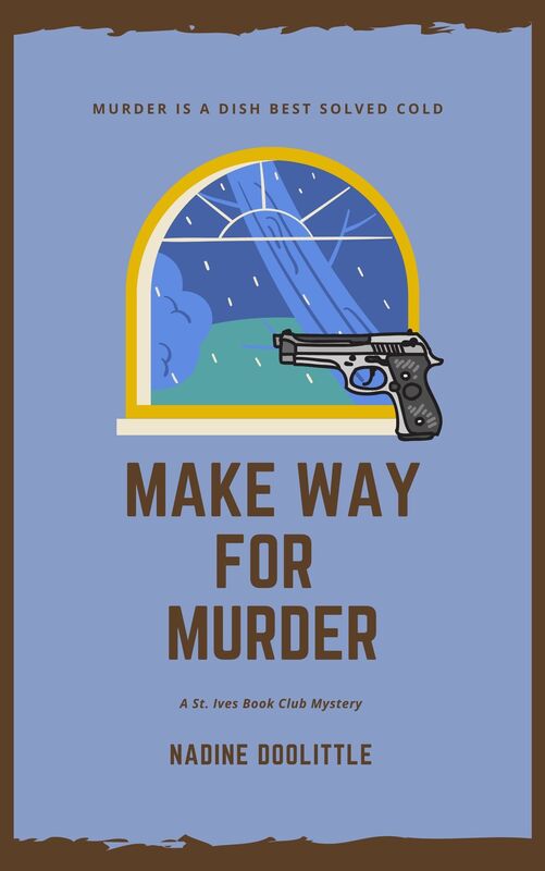 Make Way for Murder: St. Ives Book Club Mystery